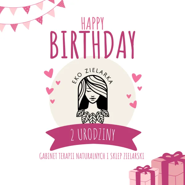2 URODZINY EKO ZIELARKI! 